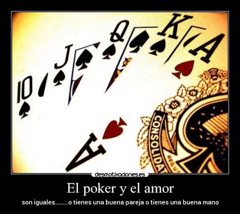 Poker amor ditos